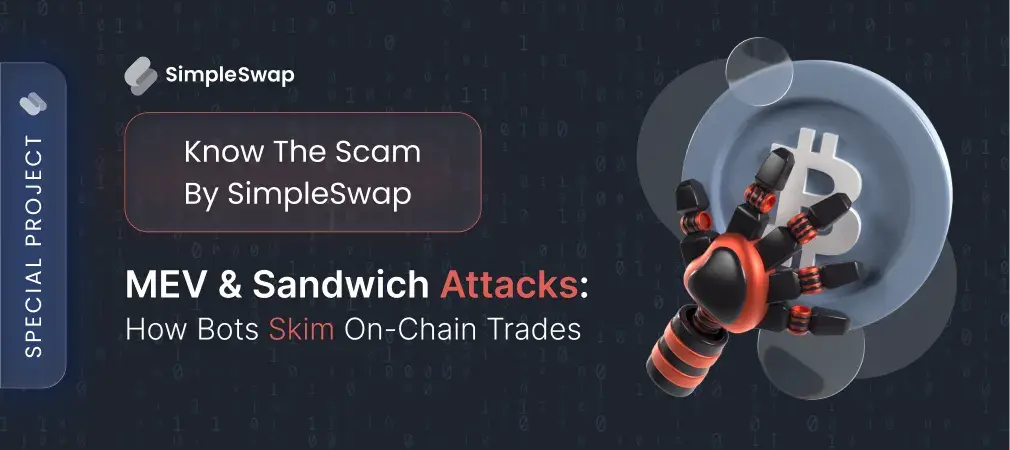 MEV and Sandwich Attacks: How Bots Skim On-Chain Trades